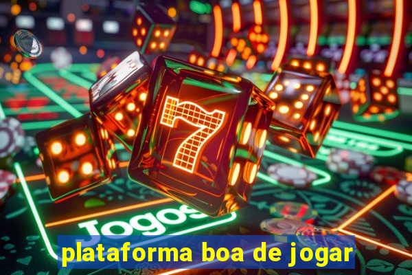 plataforma boa de jogar